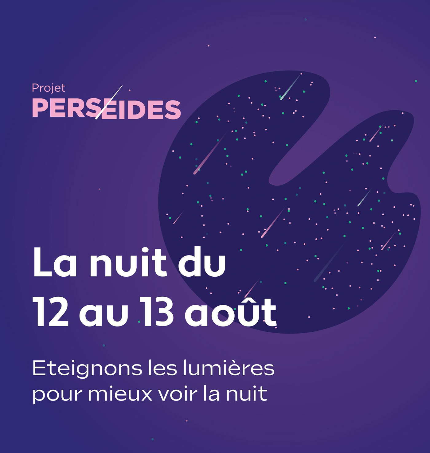La nuit du 12 au 13 août éteignons les lumières pour mieux voir la nuit !