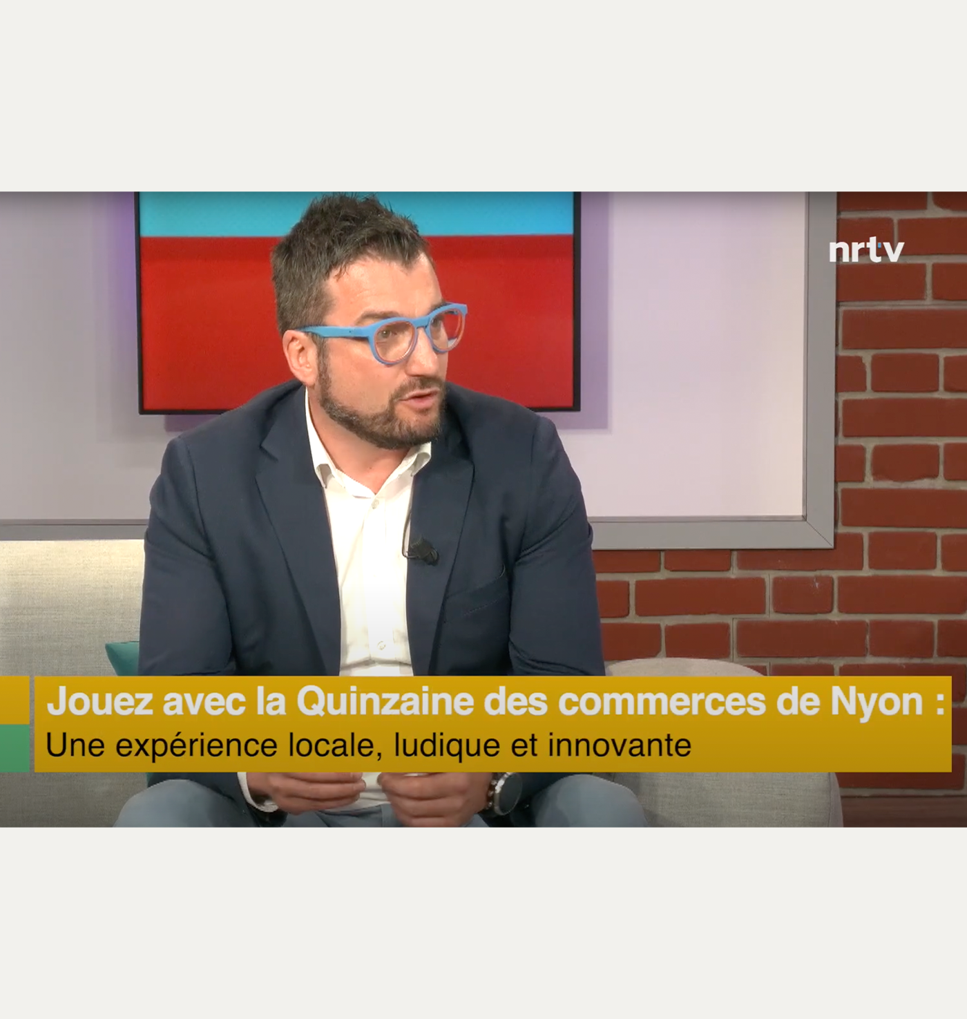 La Quinzaine des commerces de Nyon sur NRTV